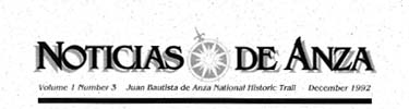 Header for Anza Trail quarterly newsletter 'Noticias de Anza'